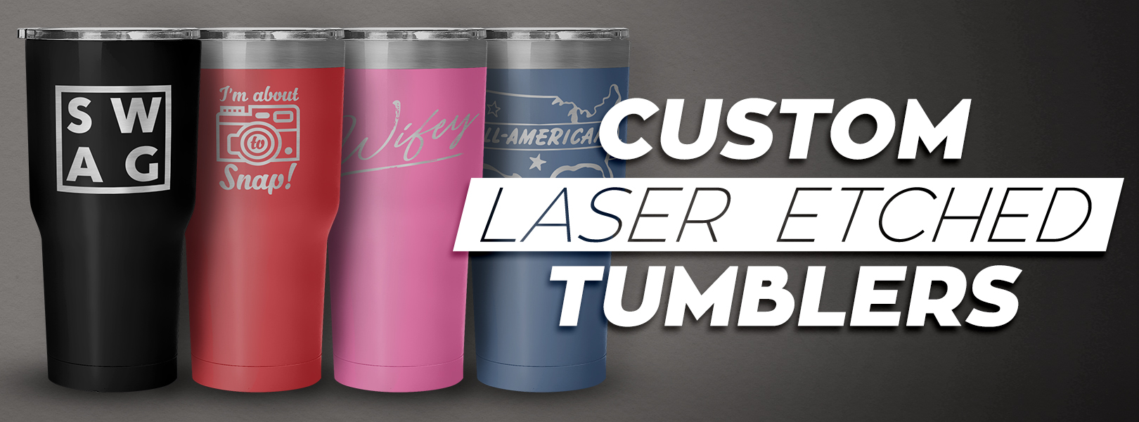 Custom Laser Etched Tumblers