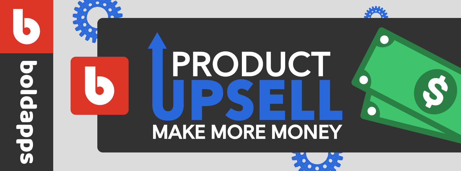 Make more money from your existing customers with upsells