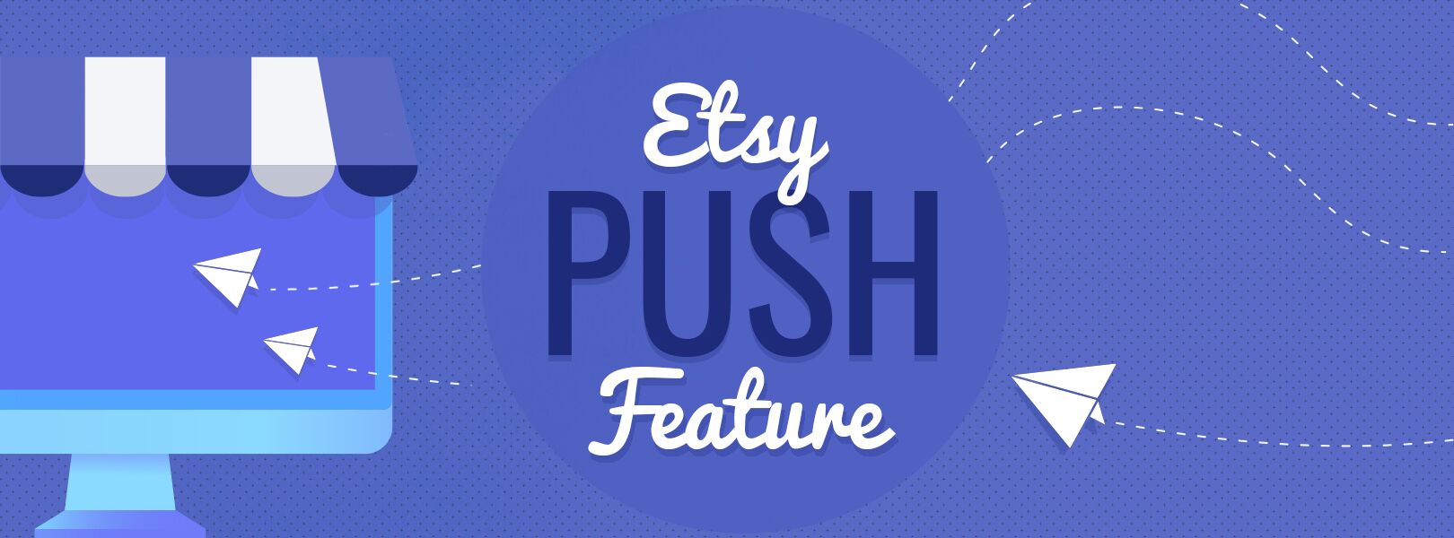 Etsy Just Got a Whole Lot Easier