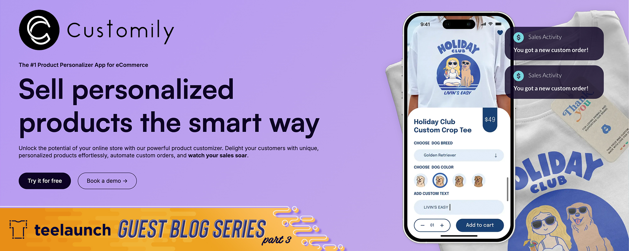 How to Sell Personalized Products With Customily and teelaunch