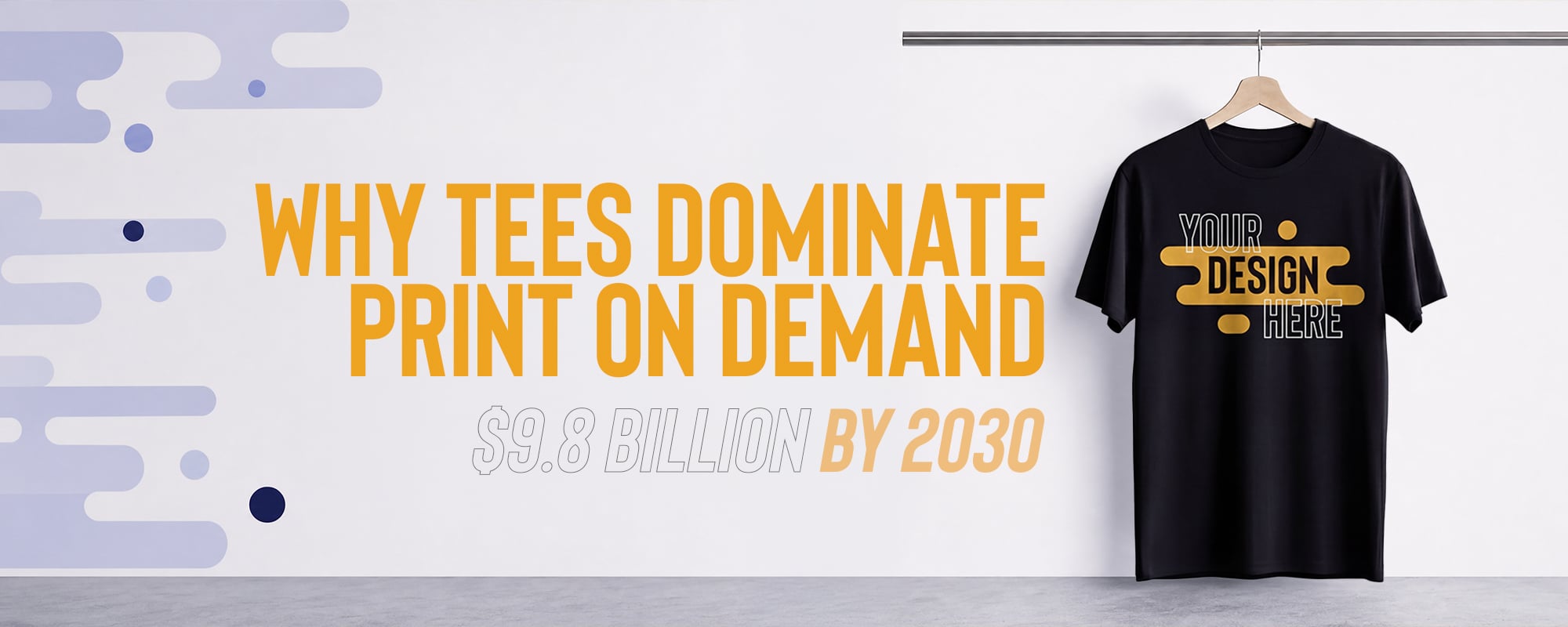 Why Print on Demand T-Shirts Are Still the #1 Product for Online Stores