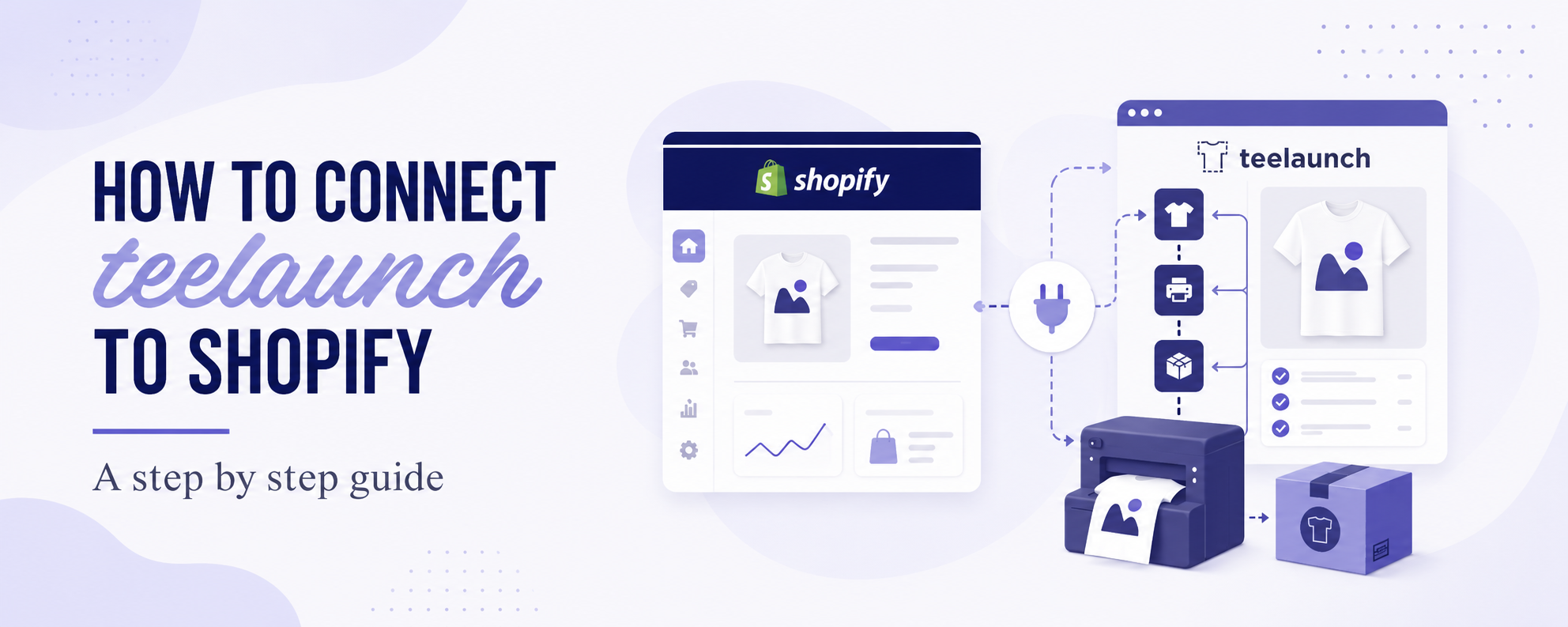 How to Connect teelaunch to Shopify: A Step-by-Step Guide