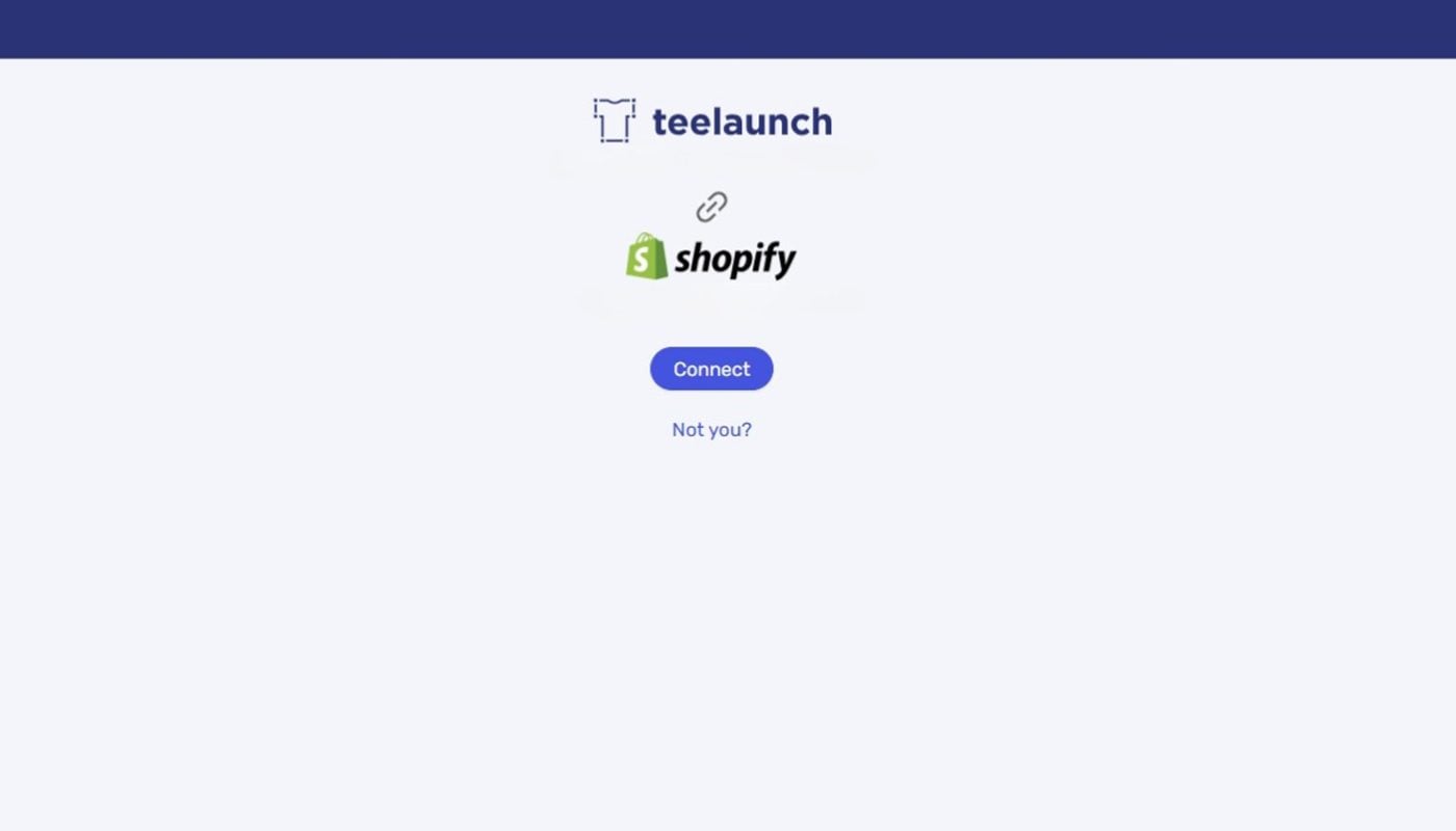 How To Connect Teelaunch To Shopify: A Step-by-step Guide How To Connect Teelaunch To Shopify: A Step-by-step Guide